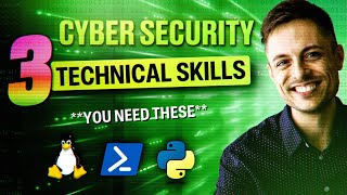 3 BASIC Skills You Need To Have In Cyber Security | 2024/25