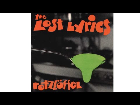Lost Lyrics — The Lost Lyrics - 11 - Trashgaragenland
