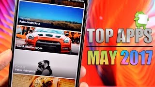 Top Android Apps May 2017 | Must Have