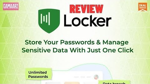 Locker Password Manager review - How Locker makes my life easier by using its main features