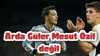 💥 Arda Güler Mesut Özil değil #realmadrid #ardagüler