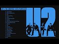 U2 Greatest Hits Full Album 2020 - The Best of U2 - The Best of U2 Collection