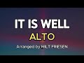 IT IS WELL ALTO Choral Guide Arranged By MILT FRIESEN mp3