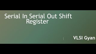 SERIAL IN SERIAL OUT Shift Register Verilog code using Xilinx Vivado tool