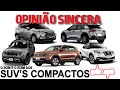 Comparativo SUV compactos: lado bom e ruim, características, preços, vantagens, problemas...