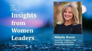 Insights from Women Leaders Event with Mikelle Moore | May 21, 2021