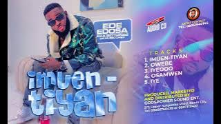 EDE EDOSA - INUENTIYAN (OFFICIAL AUDIO)