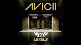 Avicii - Levels ( W&W Remix)