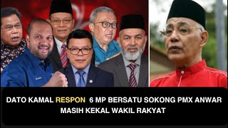 DATO KAMAL RESPON  KATA SPEAKER  “6 MP BERSATU SOKONG PMX ANWAR MASIH KEKAL WAKIL RAKYAT“