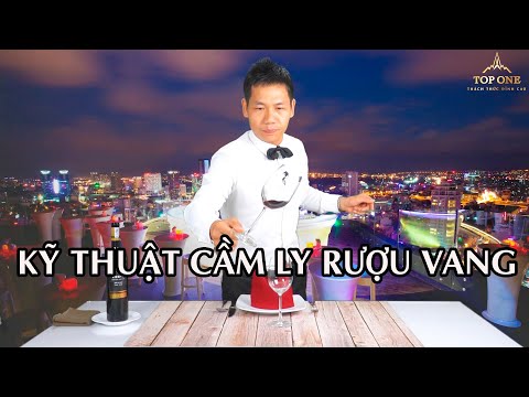 Video: Cách Cầm Ly