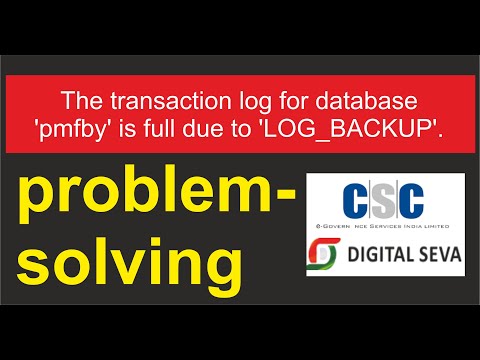 The transaction log for database 'pmfby' is full due to 'LOG_BACKUP'. CSC eroor