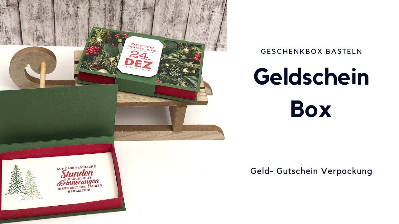 Geldschein Gutschein Verpackung Zu Weihnachten Basteln Diy Anleitung Stampin Up Youtube