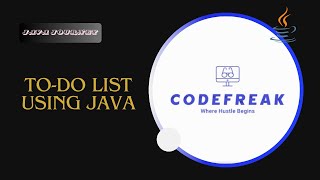 To-Do List Using Java Pt 1|| Java Project for Beginners || CodeFreak