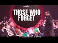 Those who forget  cityharvestsg  singapore  dag hewardmills