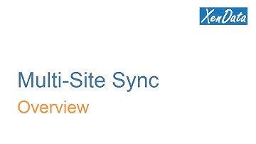 Video: Multi-Site Sync for Cloud