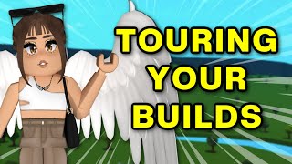 TOURING YOUR BUILDS in Bloxburg! @Robuilds_