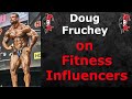 Doug Fruchey on the Problem with Social Media Fitness Influencers