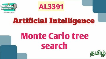 Monte carlo tree search in artificial intelligence tamil||AL3391||AI&DS||Anna university reg-2021.