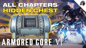 COMPLETE All Chapter Chest / Containers Location | Armored Core VI (6) FIRES OF RUBICON