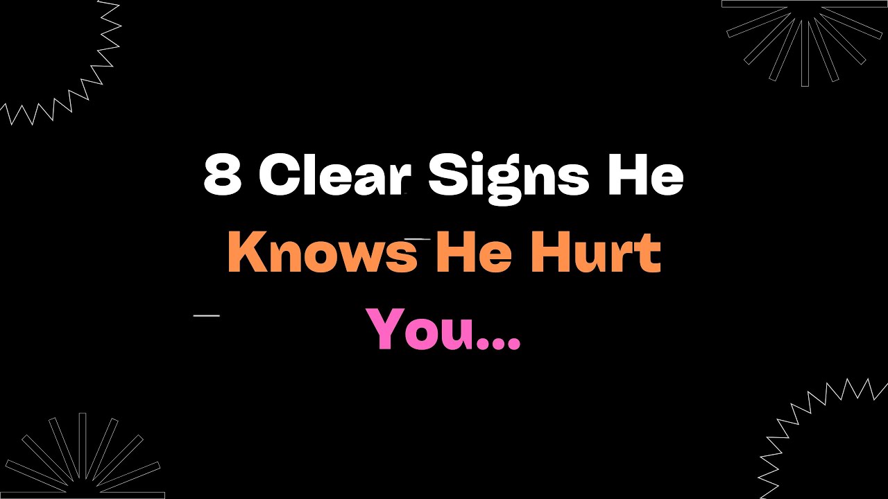 8 Clear Signs He Knows He Hurt You... motivation psychologyfacts deepfact love facts hurt