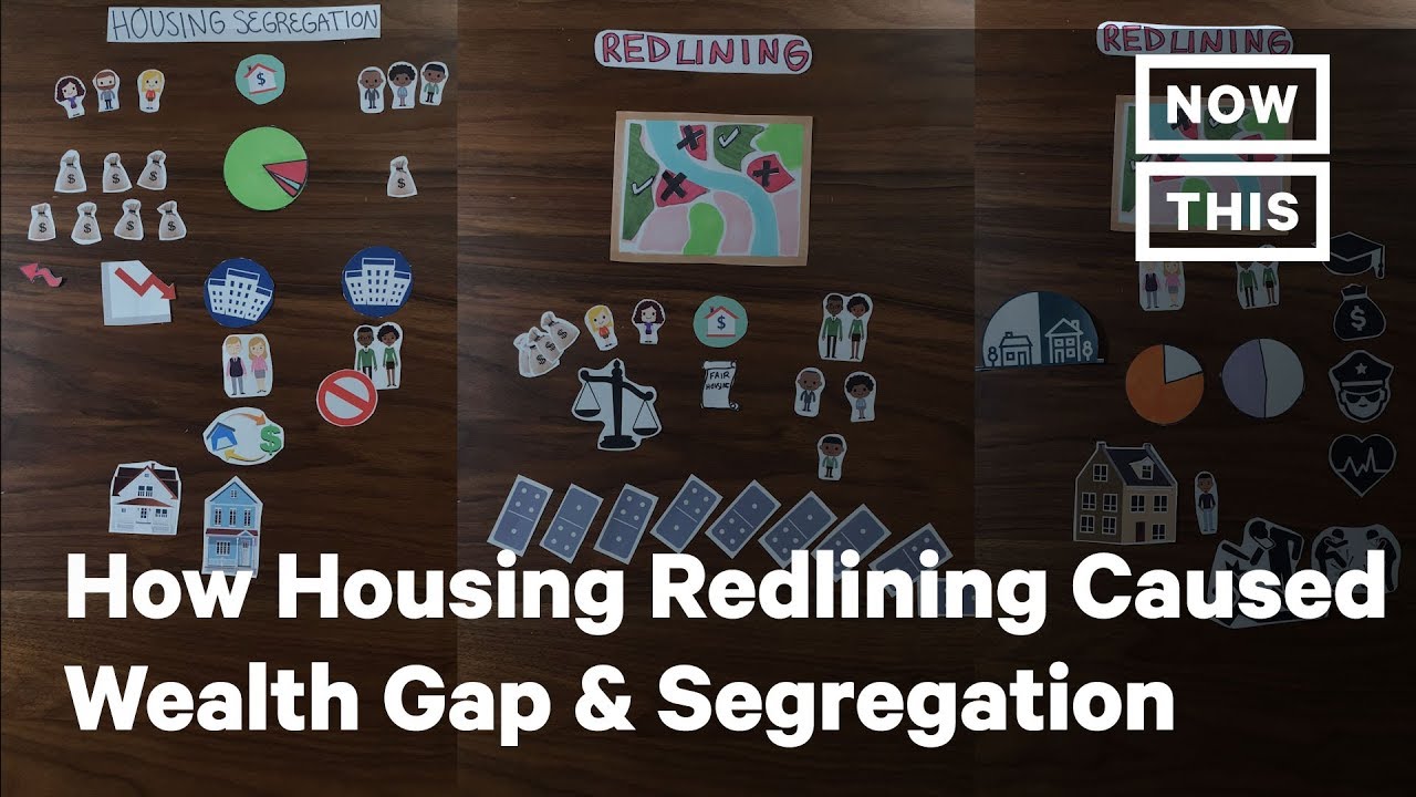 How Housing Redlining Contributed to the Racial Wealth Gap and Segregation | NowThis