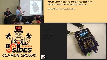 CG - DefCon DarkNet Badge Hardware And Software: An Introduction To Custom Badge Building - Edward A