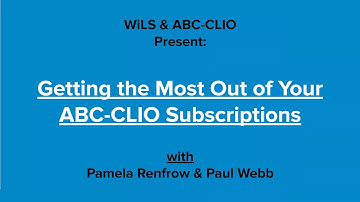 WiLS/ABC-CLIO Presents: Getting the most out of your ABC-CLIO Resources