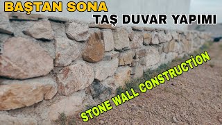 TAŞ DUVAR NASIL YAPILIR / HOW TO MAKE A STONE WALL #diy #kendinyap#stonewalling#building