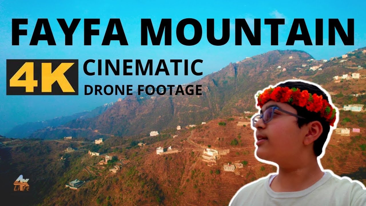 Faifa Mountain, 4K Cinematic Drone Shot | Fayfa | Jizan | جِبَالُ فَيْفَاءَ, | جبال فيفاء | جبل فيفا