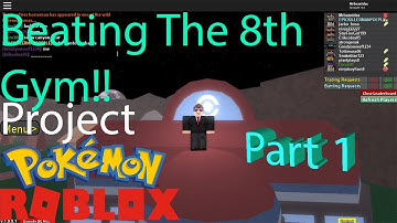BEATING THE 8TH GYM LEADER!|Roblox Project Pokemon