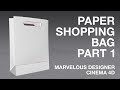 Paper shopping bag in Marvelous Designer & Cinema 4D — part 1