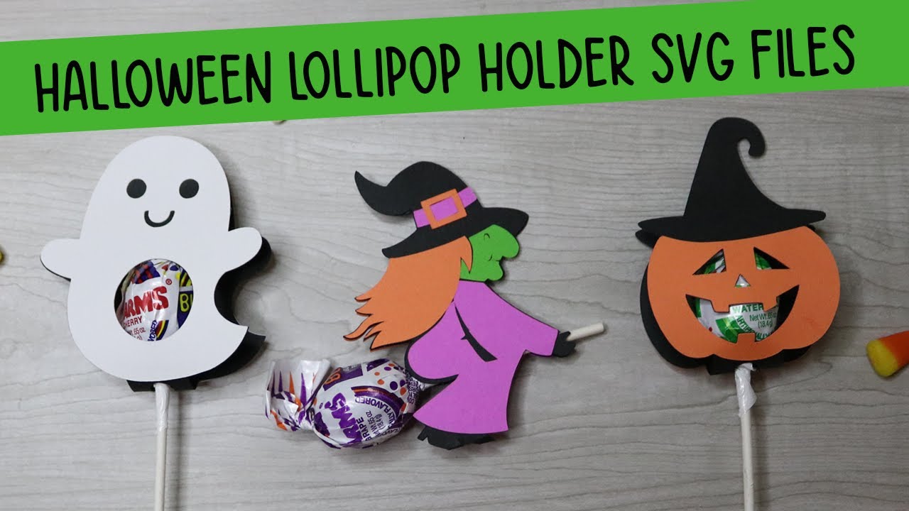 Make Halloween Lollipop Holders with these Free SVG Files! - YouTube