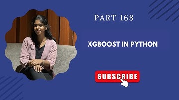 📌 Part 168: XGBoost in Python