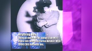Anything Box-Living in Oblivion(St. James Club Mix)Video Edit-Remix by Carlos Antolín(VCA)(1990)720p