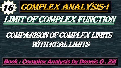 Lec#16|Limit of Complex Function|Difference b\w Complex limits and Real limits|Complex Analysis