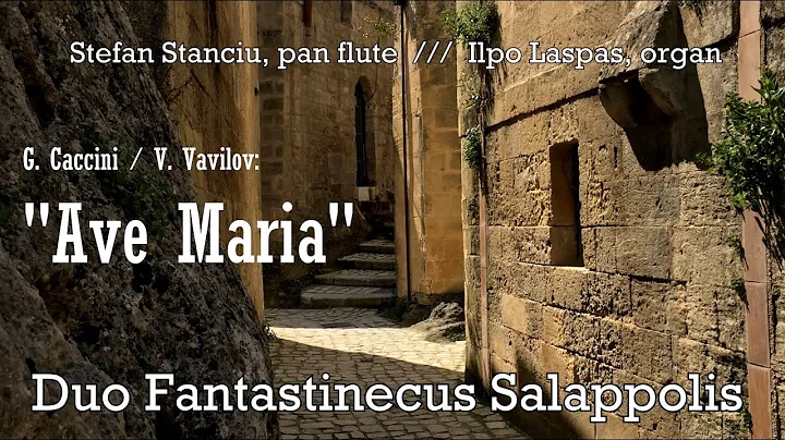G. Caccini / V. Vavilov:  "Ave Maria"  ///  Pan fl...