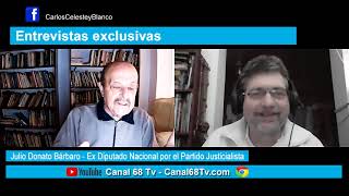 Canal 68 TV - Carlos Unterstein entrevista a Julio Bárbaro