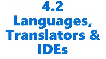 4.2 Languages, Translators & IDEs