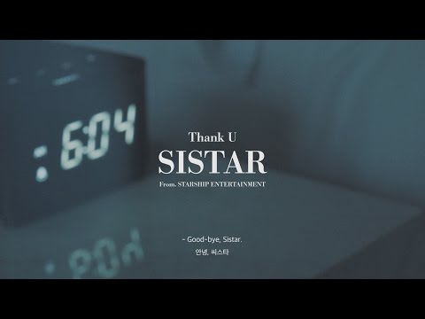 [Special Clip] Thank you, Good-bye SISTAR