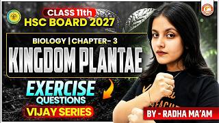 Kingdom Plantae Class 11 Exercise Questions | HSC Board Biology Chapter 3 | All Concepts & Theory