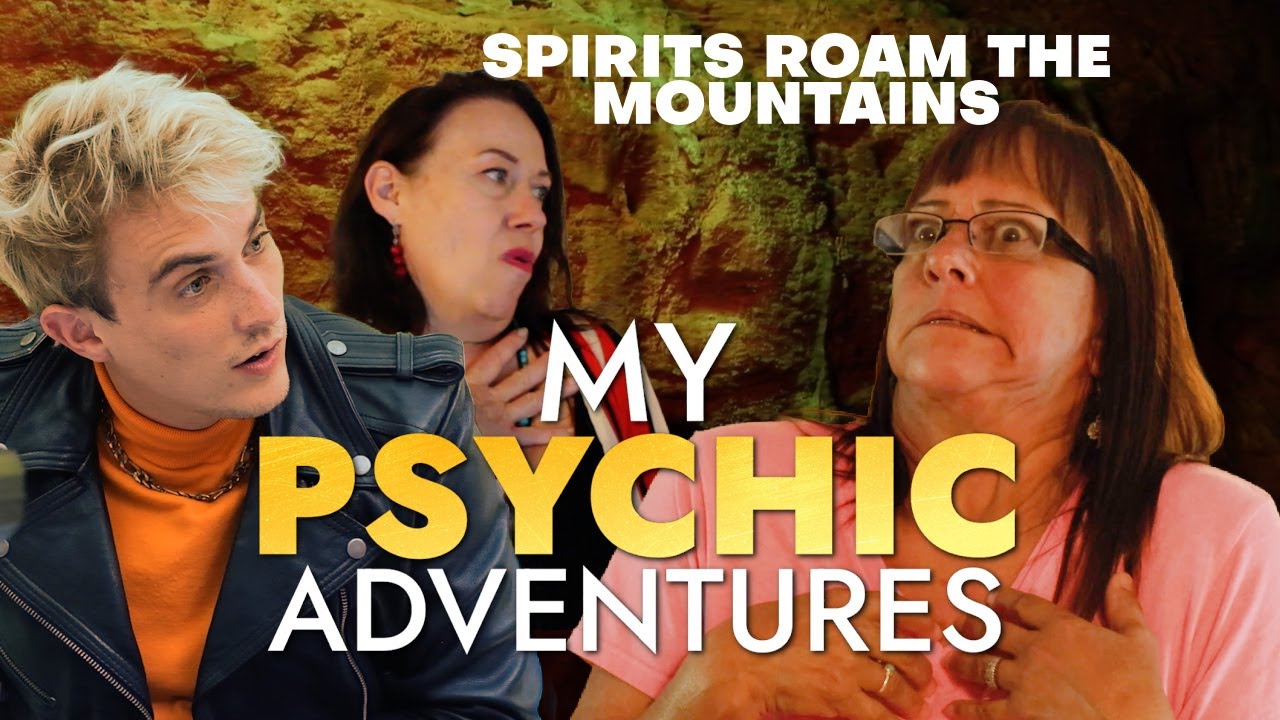 The Skeptic and The Mountain Ghost MY PSYCHIC ADVENTURES YouTube