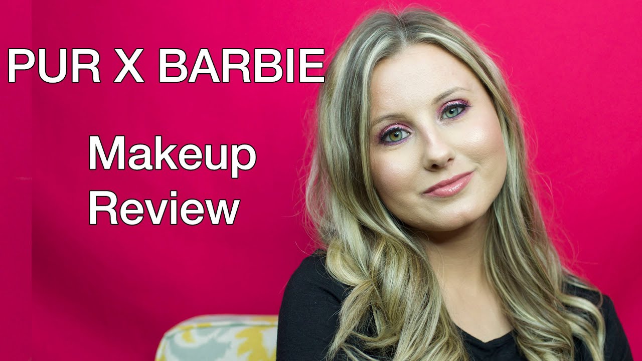 PÜR x BARBIE MAKEUP COLLECTION and 100 SHADES OF FOUNDATION PUR COSMETICS