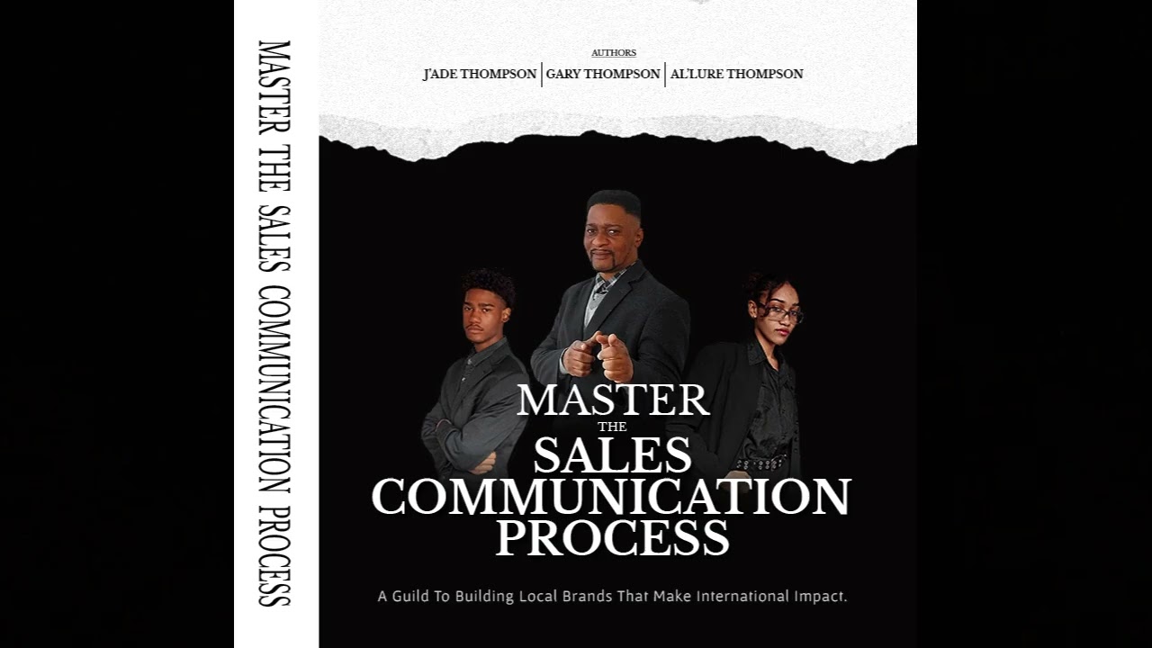 Master The Sales Communication Process Volume 2