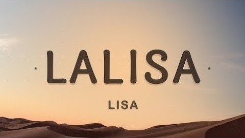 Thumbnail of LISA - LALISA (Lyrics)