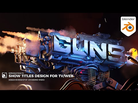 Introduction to Title Sequence Design ( 3D) + Edition