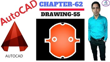 Autocad 2D Practice Drawing 2018🤦🤦| Chapter-62 | Drawing-55 (Example-55) | By Ahuja Technical Hant