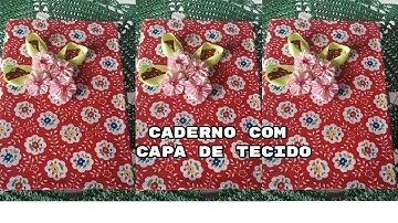 Como encapar caderno com tecido