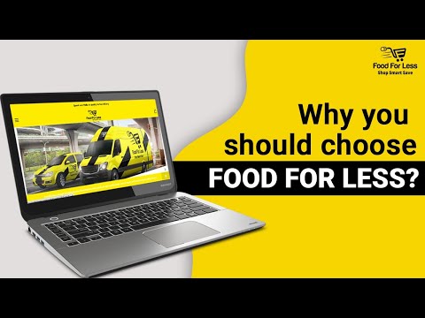 Why You Should Choose Food For Less