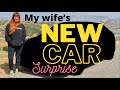 My wife’s New Car Surprise! “Happy Wife Happy Life”