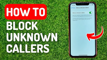 How to Block Unknown Callers on iPhone - Full Guide